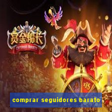 comprar seguidores barato